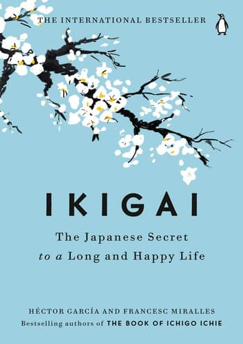 Cover of Ikigai by Héctor García & Francesc Miralles